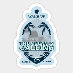 The Ocean is Calling Sticker